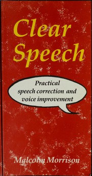 Cover of: Clear Speech by Malcolm Morrison