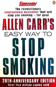 Cover of: Allen Carr's Easy Way to Stop Smoking by Allen Carr