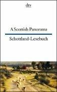 Cover of: A Scottish Panorama / Schottland- Lesebuch.