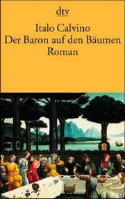 Cover of: Der Baron Auf Den Baeumen by Italo Calvino, Italo Calvino