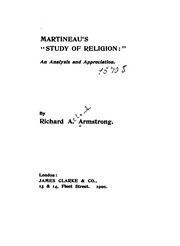 Cover of: Martineau's "Study of Religion": An Analysis and Appreciation by Richard Acland Armstrong