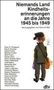 Cover of: NiemandsLand. Kindheitserinnerungen an die Jahre 1945 bis 1949.