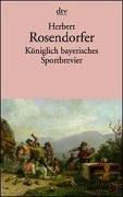 Cover of: Königlich bayerisches Sportbrevier.