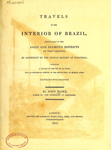 Travels in the interior of Brazil by John Mawe