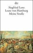 Cover of: Leute Von Hamburg Meine Strasse by Sigfried Lenz