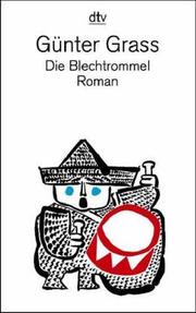 Cover of: Die Blechtrommel by Günter Grass
