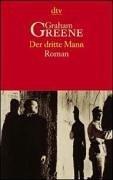 Cover of: Der dritte Mann. by Graham Greene