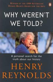Cover of: Why Weren't We Told? by Henry Reynolds