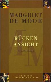 Cover of: Rückenansicht. by Margriet de Moor