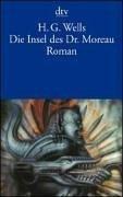 Cover of: Die Insel des Dr. Moreau. by H. G. Wells, Jorge Luis Borges