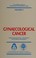 Cover of: Gynaecological cancer