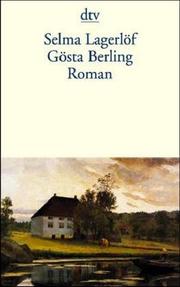 Cover of: Gösta Berling: Erzählungen aus dem alten Wermland