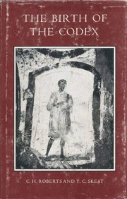 Cover of: The birth of the codex