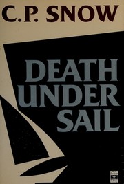 Cover of: Death under Sail by C. P. Snow