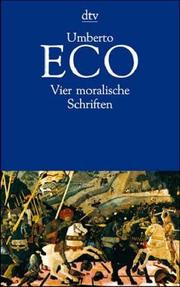 Cover of: Vier moralische Schriften. by Umberto Eco