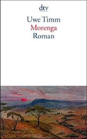 Cover of: Morenga. Roman. by Uwe Timm