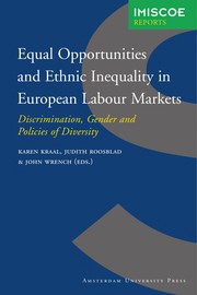 Cover of: Equal opportunities and ethnic inequality in European labour markets: discrimination, gender and policies of diversity