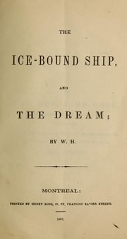 Cover of: The ice-bound ship: and The dream [poems]