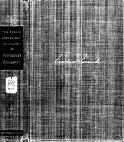 Cover of: The public papers and addresses of Franklin D. Roosevelt: The people approve, 1936 : with a special introduction and explanatory notes by President Roosevelt
