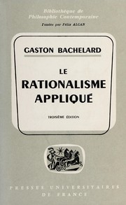 Cover of: Le rationalisme appliqué. by Gaston Bachelard