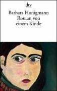 Cover of: Roman von einem Kinde. Sechs Erzählungen. by Barbara Honigmann