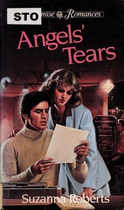 Cover of: Angels' Tears by Suzanna Roberts
