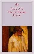 Cover of: Therese Raquin. Roman. by Wolfgang Tschöke, Émile Zola, Wolfgang Tschöke