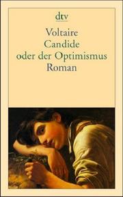 Cover of: Candide oder der Optimismus by Wolfgang Tschöke, Voltaire, Wolfgang Tschöke