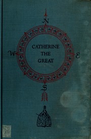 Cover of: Catherine the Great. by Katharine Scherman