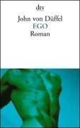 Cover of: Ego. by John von Düffel, John von Düffel