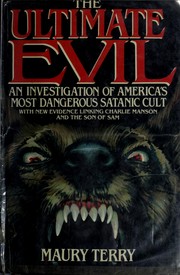 Cover of: The ultimate evil by Maury Terry