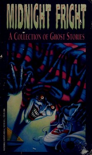 Cover of: Midnight Fright: A Collection of Ghost Stories