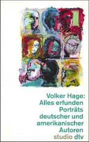 Cover of: Alles Erfunden. Porträts deutscher und amerikanischer Autoren.