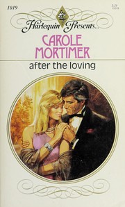 After The Loving by Carole Mortimer