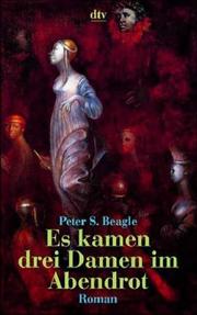 Cover of: Es kamen drei Damen im Abendrot.