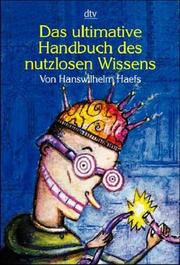 Cover of: Das ultimative Handbuch des nutzlosen Wissens.
