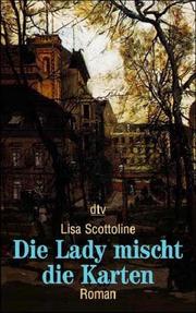 Cover of: Die Lady mischt die Karten.