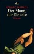 Cover of: Der Mann, Der Lachelte by Henning Mankell