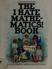 Cover of: The I hate mathematics book