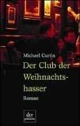 Cover of: Der Club der Weihnachtshasser.