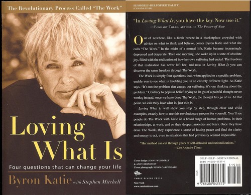 Loving what is by Byron Katie