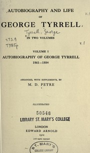 Cover of: Autobiography and life of George Tyrrell by George Tyrrell
