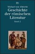 Geschichte der römischen Literatur by Michael von Albrecht