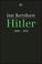Cover of: Hitler 1889 - 1936.