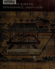 Cover of: Art of the Korean Renaissance, 1400-1600