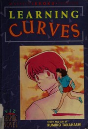 Cover of: Learning curves by Rumiko Takahashi