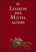 Cover of: Lexikon des Mittelalters. by 