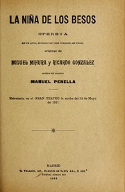 Cover of: La nin a de los besos: opereta en un acto, dividido en tres cuadros, en prosa