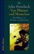 Cover of: Von Mäusen und Menschen by John Steinbeck, Thomas von Kummant