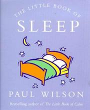 Cover of: The Little Book of Sleep by Paul Wilson